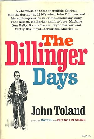 Imagen del vendedor de The Dillinger Days a la venta por Sabra Books