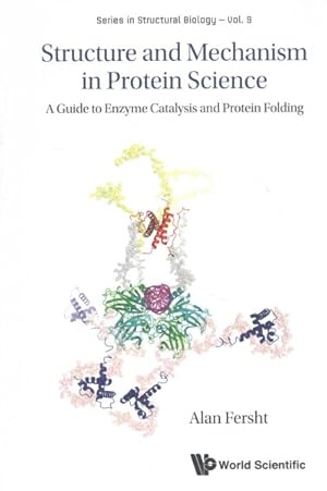 Bild des Verkufers fr Structure and Mechanism in Protein Science : A Guide to Enzyme Catalysis and Protein Folding zum Verkauf von GreatBookPrices