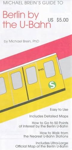 Bild des Verkufers fr Michael Brein's Guide to Berlin by the U-Bahn zum Verkauf von GreatBookPrices