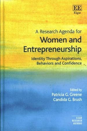 Seller image for Research Agenda for Women and Entrepreneurship : Identity Through Aspirations, Behaviors and Confidence for sale by GreatBookPrices