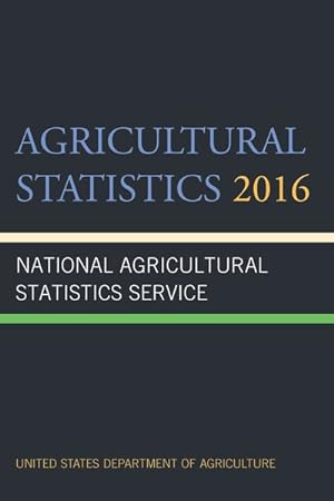 Imagen del vendedor de Agricultural Statistics 2016 a la venta por GreatBookPrices