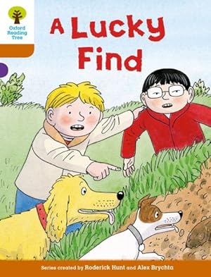 Image du vendeur pour Oxford Reading Tree Biff, Chip and Kipper Stories Decode and Develop: Level 8: a Lucky Find mis en vente par GreatBookPrices