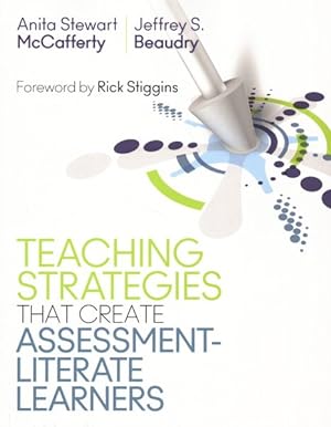 Seller image for Teaching Strategies That Create Assessment-Literate Learners for sale by GreatBookPrices