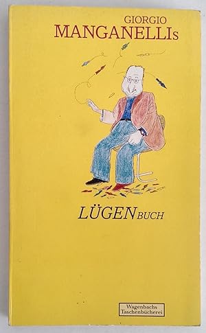 Seller image for Giorgio Manganellis Lgenbuch. for sale by Antiquariat Buecher-Boerse.com - Ulrich Maier