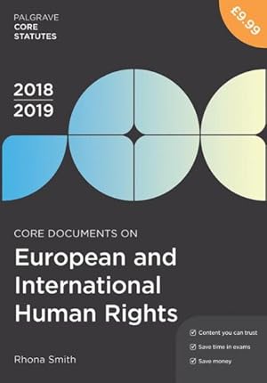 Immagine del venditore per Core Documents on European and International Human Rights 2018-19 venduto da GreatBookPrices