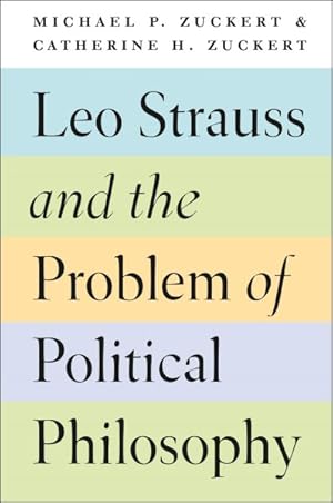 Bild des Verkufers fr Leo Strauss and the Problem of Political Philosophy zum Verkauf von GreatBookPrices