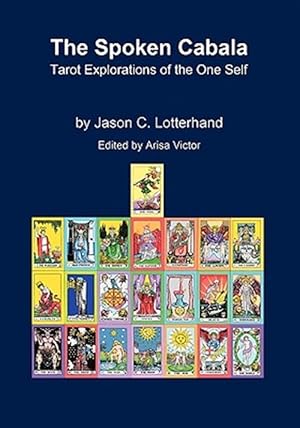 Seller image for The Spoken Cabala: Tarot Explorations of the One Self for sale by GreatBookPrices