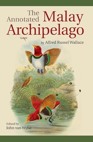 Seller image for Annotated Malay Archipelago by Alfred Russel Wallace for sale by GreatBookPrices
