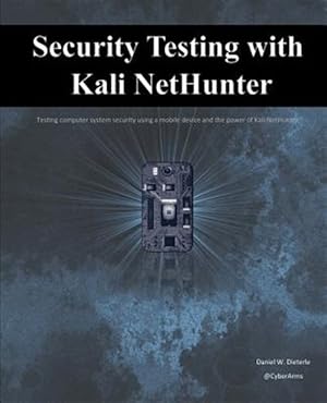 Bild des Verkufers fr Security Testing With Kali Nethunter zum Verkauf von GreatBookPrices