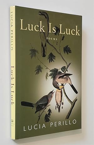 Luck Is Luck Poems
