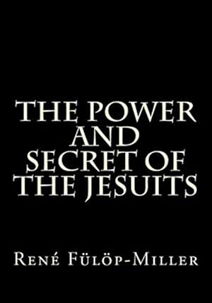 Seller image for Power and Secret of the Jesuits for sale by GreatBookPrices