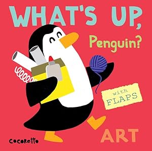 Seller image for What's Up, Penguin? : Art for sale by GreatBookPrices