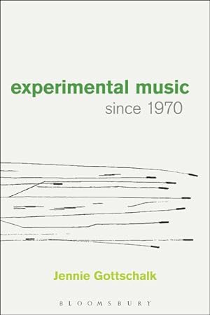 Bild des Verkufers fr Experimental Music Since 1970 zum Verkauf von GreatBookPrices