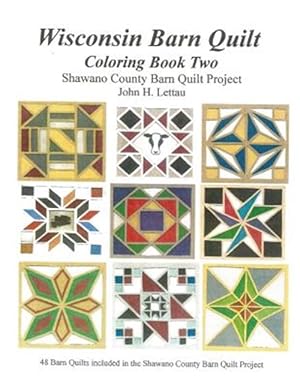 Image du vendeur pour Wisconsin Barn Quilts Coloring Book mis en vente par GreatBookPrices