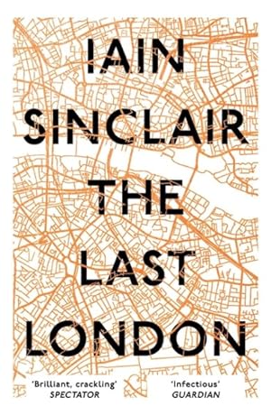 Seller image for Last London : True Fictions from an Unreal City for sale by GreatBookPrices