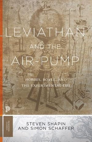 Imagen del vendedor de Leviathan and the Air-Pump : Hobbes, Boyle, and the Experimental Life a la venta por GreatBookPrices