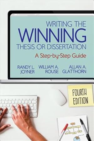 Immagine del venditore per Writing the Winning Thesis or Dissertation : A Step-by-Step Guide venduto da GreatBookPrices