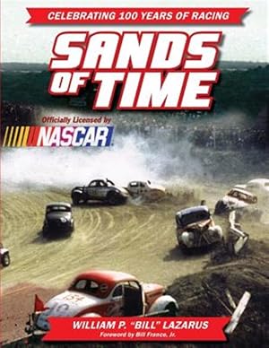 Seller image for Sands of Time : Celebrating 100 Years of Racing for sale by GreatBookPrices