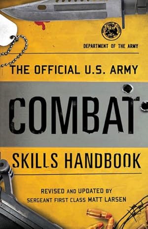 Seller image for Official U.S. Army Combat Skills Handbook for sale by GreatBookPrices