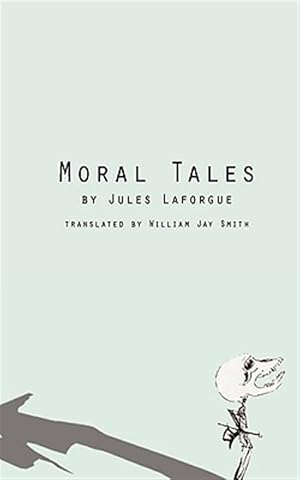 Image du vendeur pour Moral Tales mis en vente par GreatBookPrices