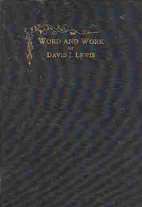 Word and Work of David J. Lewis