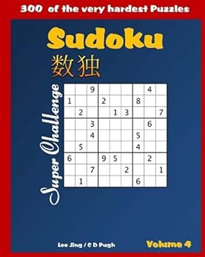 Bild des Verkufers fr Sudoku Super Challenge - Very Hard Puzzle Book zum Verkauf von GreatBookPrices