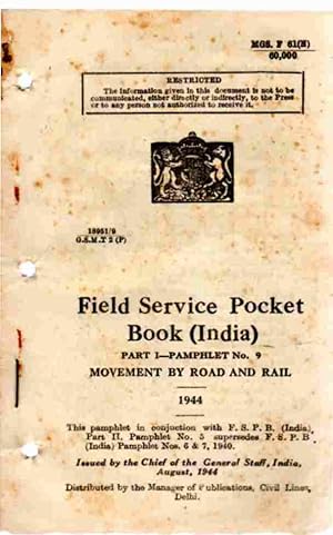 Field Service Pocket Book, Pamphlet No 9, Movement by road and rail (India)