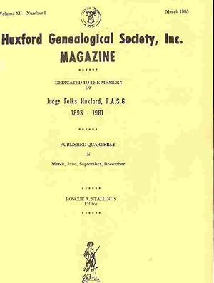 Huxford Genealogical Society, Inc. Magazine Vol XII, No 1, March 1985