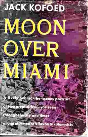 Moon over Miami