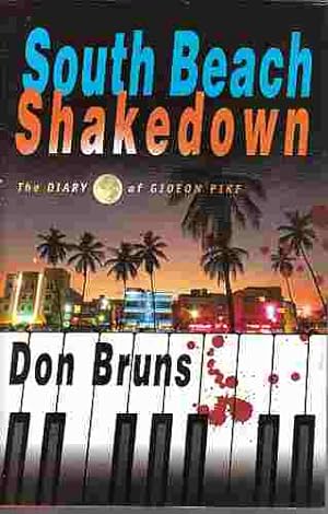 Bild des Verkufers fr South Beach Shakedown The Diary of Gideon Pike (Author Signed) zum Verkauf von ABookLegacy, Mike and Carol Smith