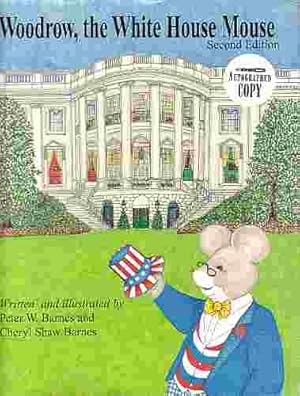 Imagen del vendedor de Woodrow, the White House Mouse a la venta por ABookLegacy, Mike and Carol Smith