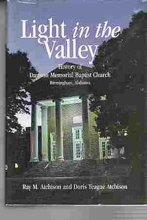 Light in the Valley History of Dawson Memorial Baptist Church