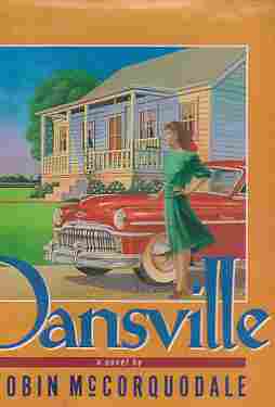 Seller image for Dansville (Author Signed) for sale by ABookLegacy, Mike and Carol Smith