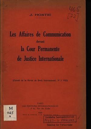 Image du vendeur pour Les affaires de communication devant la Cour permanente de justice internationale mis en vente par Antiquariat Bookfarm