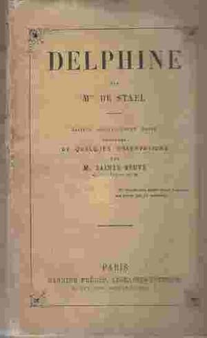 Seller image for Delphine edition soigneusement revue precedee de quelques observations par M. Sainte-bevue for sale by ABookLegacy, Mike and Carol Smith