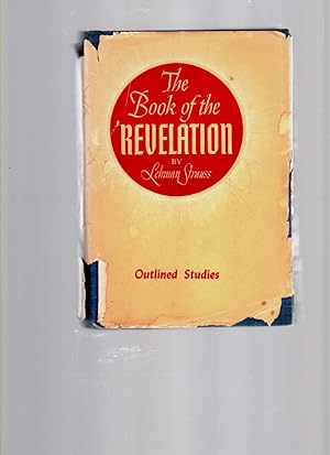 The Book of the Revelation Outlined Studies