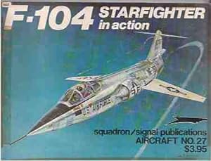 F-104 Starfighter in Action - Aircraft No. 27