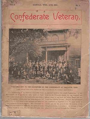 Confederate Veteran, vol 8, No 6.