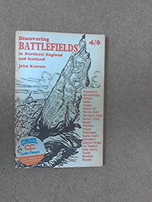 Imagen del vendedor de Discovering battlefields in Northern England and Scotland a la venta por ABookLegacy, Mike and Carol Smith