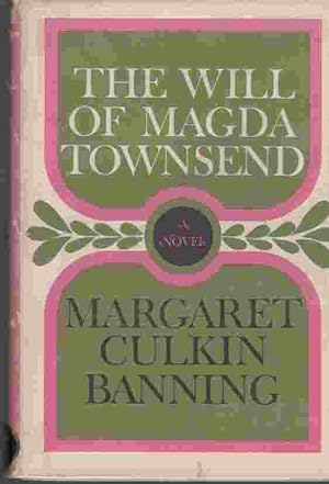 Seller image for The will of Magda Townsend; Author Signed for sale by ABookLegacy, Mike and Carol Smith