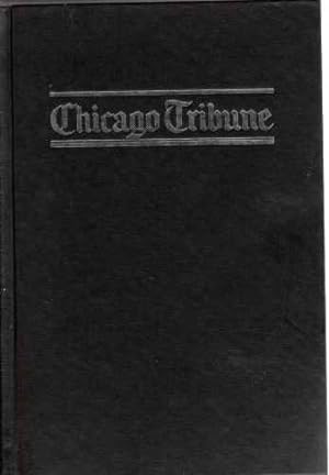 Immagine del venditore per Chicago Tribune, The Rise of a Great American Newspaper (Author Signed) venduto da ABookLegacy, Mike and Carol Smith