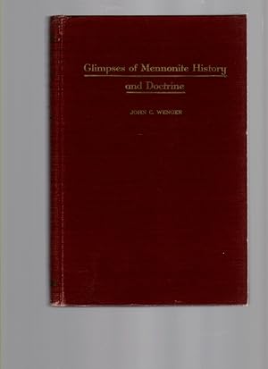 Seller image for Glimpses of Mennonite History and Doctrine for sale by ABookLegacy, Mike and Carol Smith