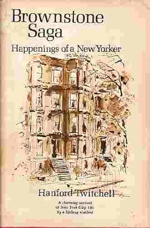Seller image for Brownstone saga, happenings of a New Yorker for sale by ABookLegacy, Mike and Carol Smith