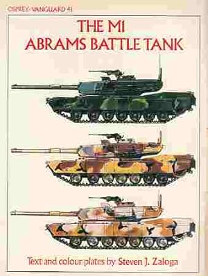 Seller image for The M1 Abrams Battle Tank for sale by ABookLegacy, Mike and Carol Smith