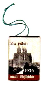 Der Fuhrer, macht Geschichte 1936 ( translation-The Fuhrer makes history 1936)