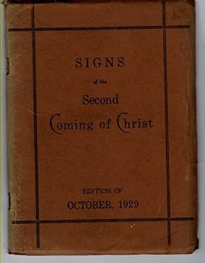 Signs of the Second Coming of Christ Edition of October 1929