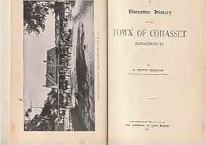 A Narrative History Of The Town Of Cohasset, Massachusetts