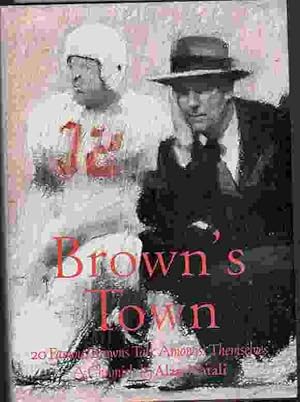 Brown's Town 20 Famous Browns Talk Amongst Themselves