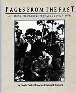 Seller image for Pages from the Past A Pictorial Retrospective of Lee County Florida for sale by ABookLegacy, Mike and Carol Smith