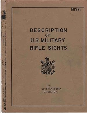 Description of U.S. Military Rifle Sights,